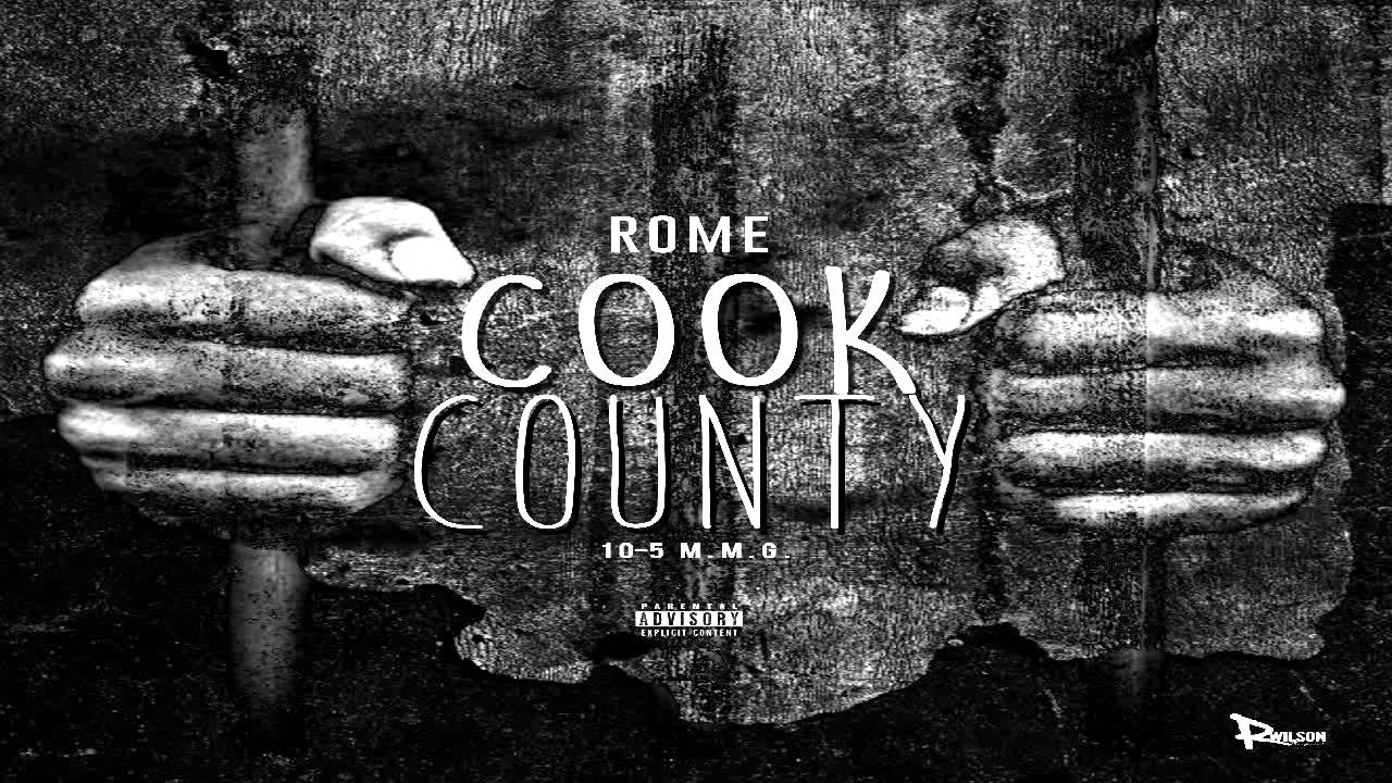 Rome - "Cook County" | Exclusive By @TheRealZacktv1