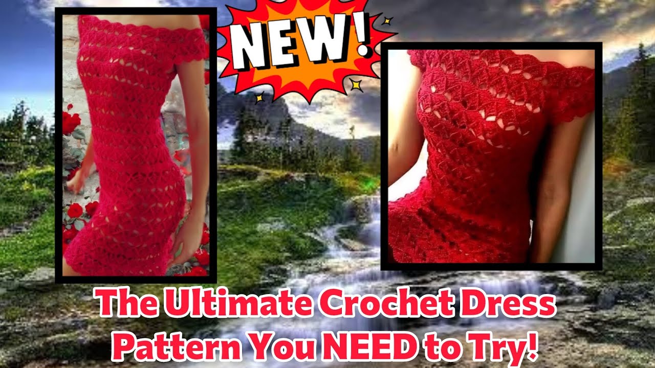 How to Crochet the Ultimate Dress Pattern: Crochet Dress Pattern Tutorial!