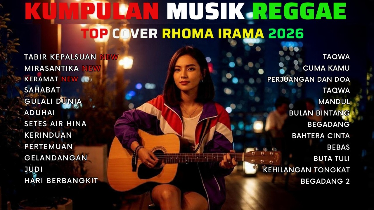 KUMPULAN LAGU RHOMA IRAMA VERSI SKA REGGAE TERBARU FULL ALBUM 2026. FULL ALBUM TERBAiK