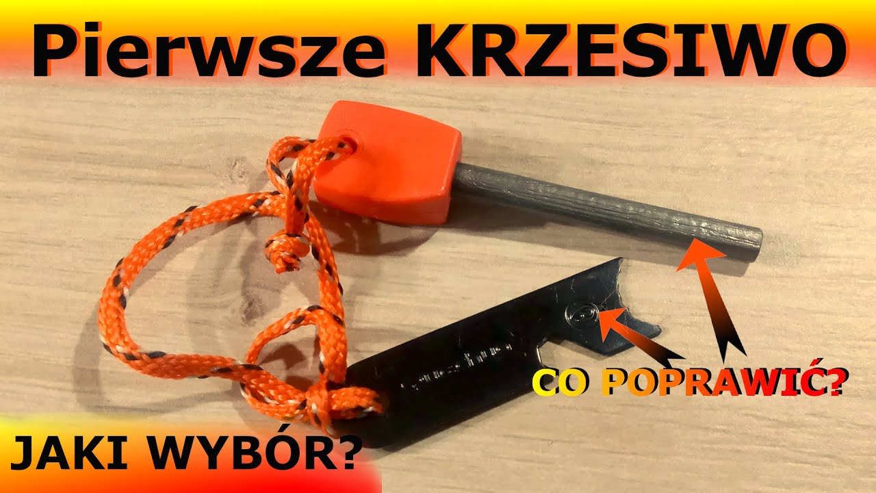 10 -Pierwsze krzesiwo nowej ery biwakowania -Powrót do bushcraftu i survivalu! Czym rozpalić ogień?