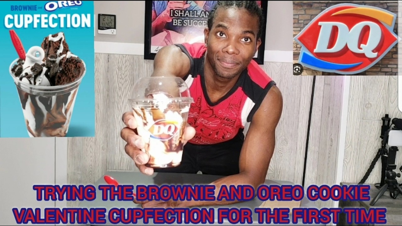 TRYING DAIRY QUEEN'S NEW BROWNIE AND OREO COOKIE VALENTINE CUPFECTION AND RANKING IT