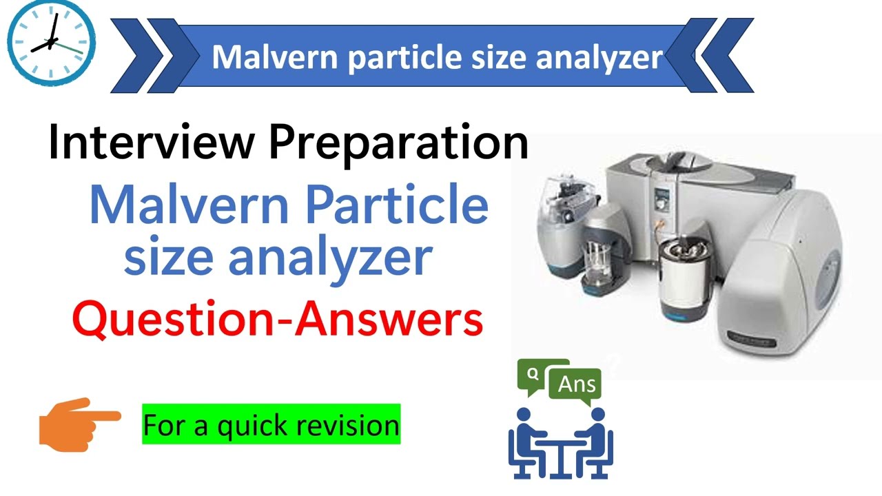 Interview question & answer on Malvern particle size analyzer 3000 | Particle size analyzer (PSD)