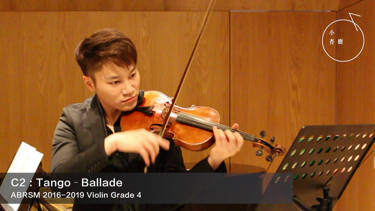 ABRSM GRADE 4 2016-2019 Violin Exam Pieces C2: Tango–Ballade