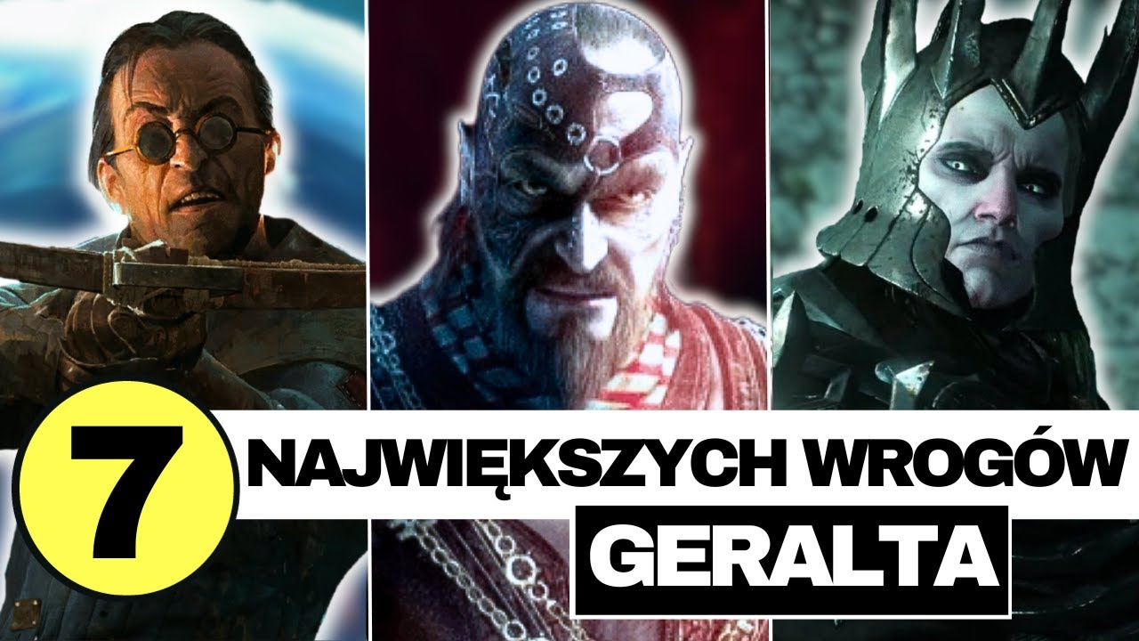 7 NAJWIĘKSZYCH WROG&Oacute;W GERALTA Z RIVII