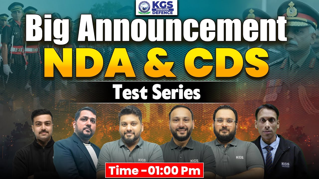 Big Announcement for Defence Aspirants | Best NDA/CDS Test Series | NDA/CDS | KGS Defence Dehradun