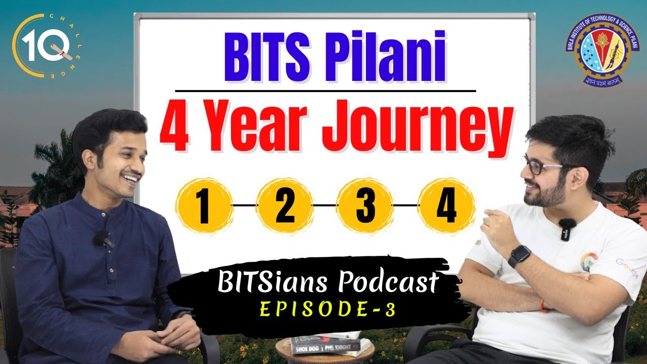 BITS Pilani 4 year Journey | BITS Pilani Hostel Life, Placements, Campus life | BITSAT 2025 Exam