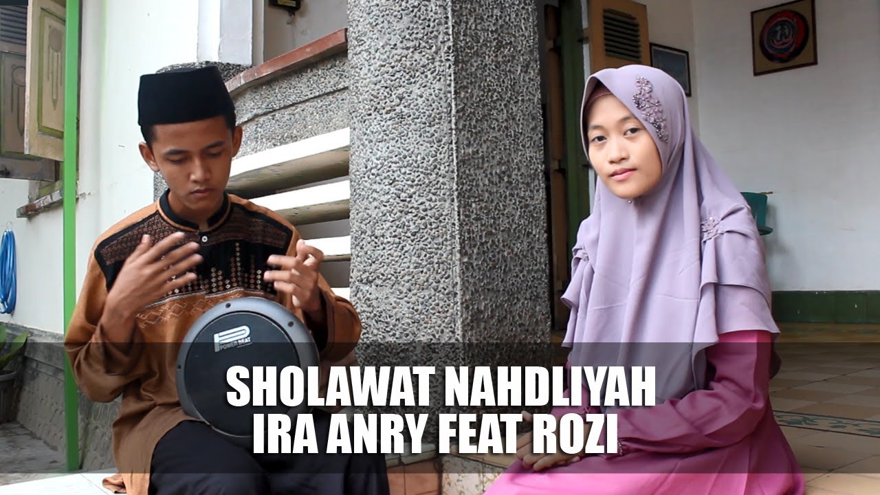 Sholawat Nahdliyah Versi Darbuka - Ira Anry feat Rozi