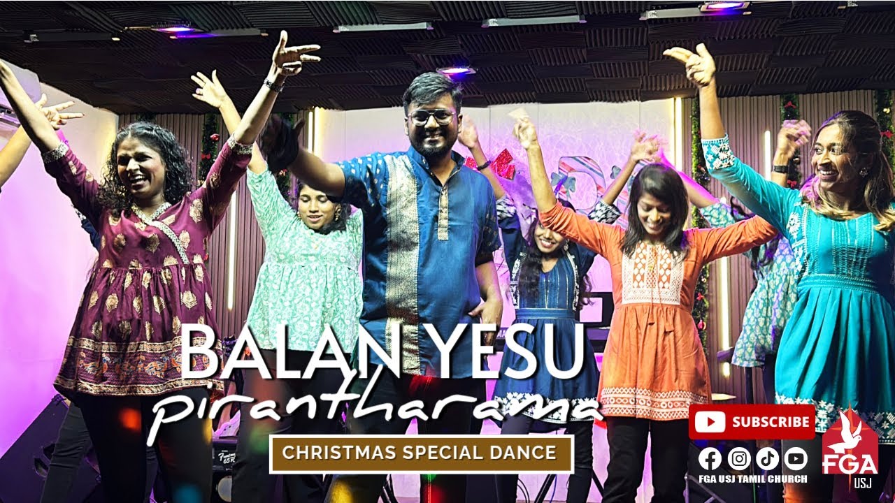 Balan Yesu | Tamil Christmas Dance Song 2024 | 4K | FGA USJ TAMIL CHURCH| #tamilchristiandancesongs