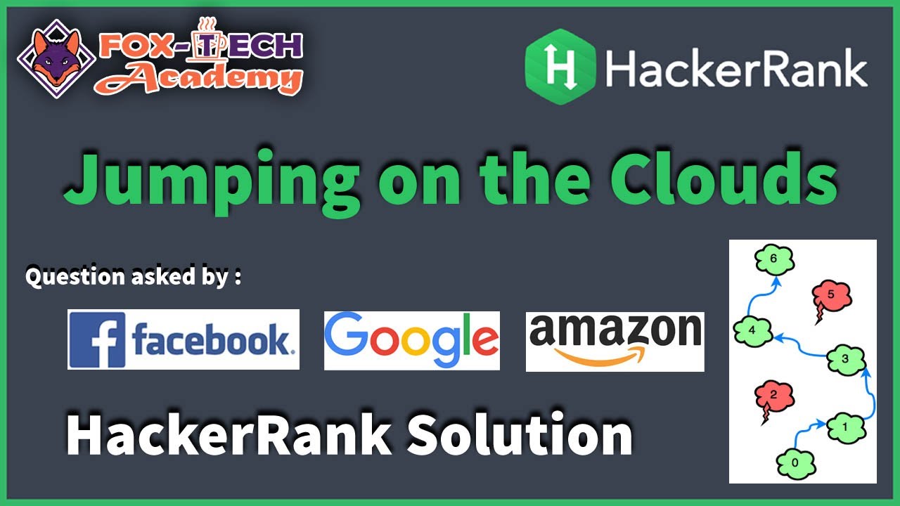 HackerRank Jumping On The Clouds || Jumping on the clouds solution || Fox-Tech Academy || java