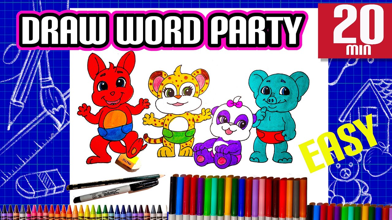 How to draw all word party characters. Kip, Franny, Bailey, Tilly, and Lulu