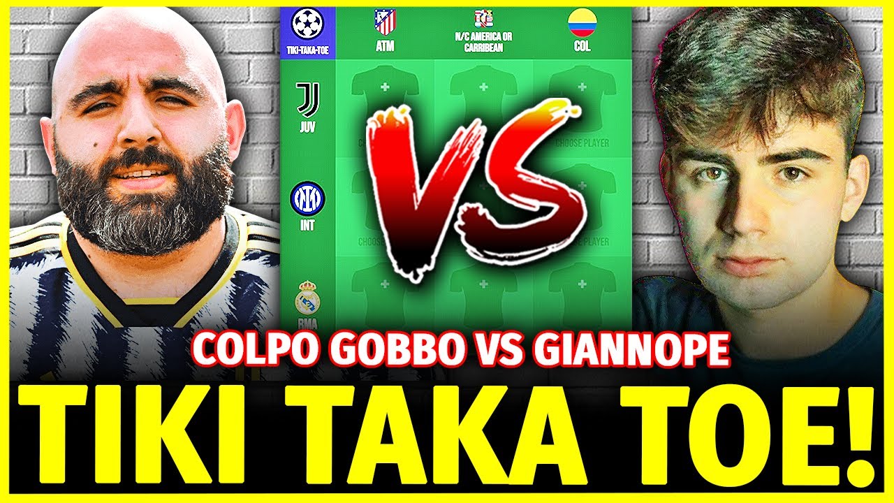 COLPO GOBBO vs GIANNOPE: TIKI TAKA TOE CHALLENGE (Sedicesimi di finale) - SICKWOLF