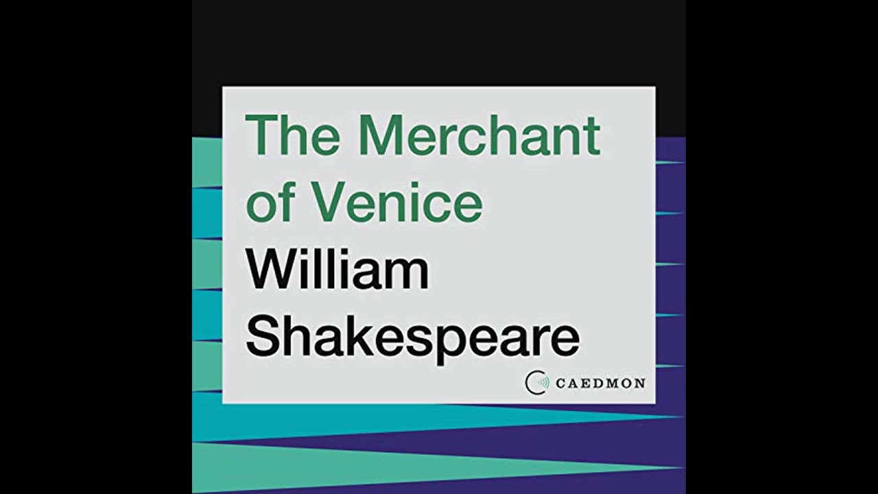 Audiobook: The Merchant of Venice - William Shakespeare Audiobook