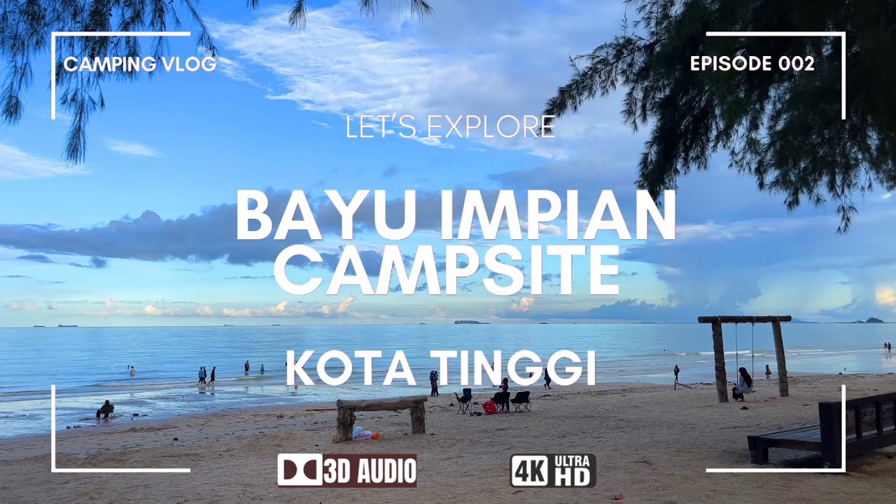 Camping di Punggai Bayu Impian❗️Bunyi Laut, Angin & Alam Malam | ASMR 3D Audio Camping Ambience 4K