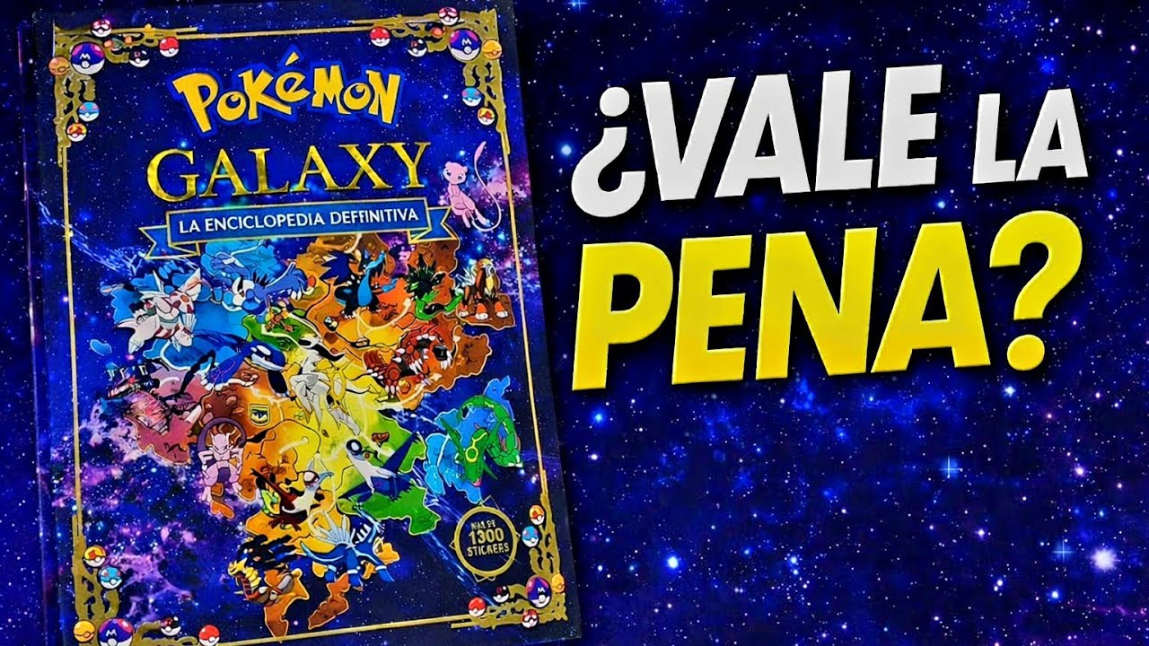 Pok&eacute;mon Galaxy de Editorial Elite | An&aacute;lisis completo de la enciclopedia