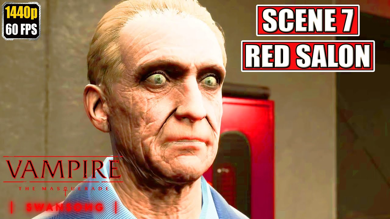 Vampire The Masquerade Swansong [Scene 7 - Red Salon] Full Gameplay Walkthrough No Commentary