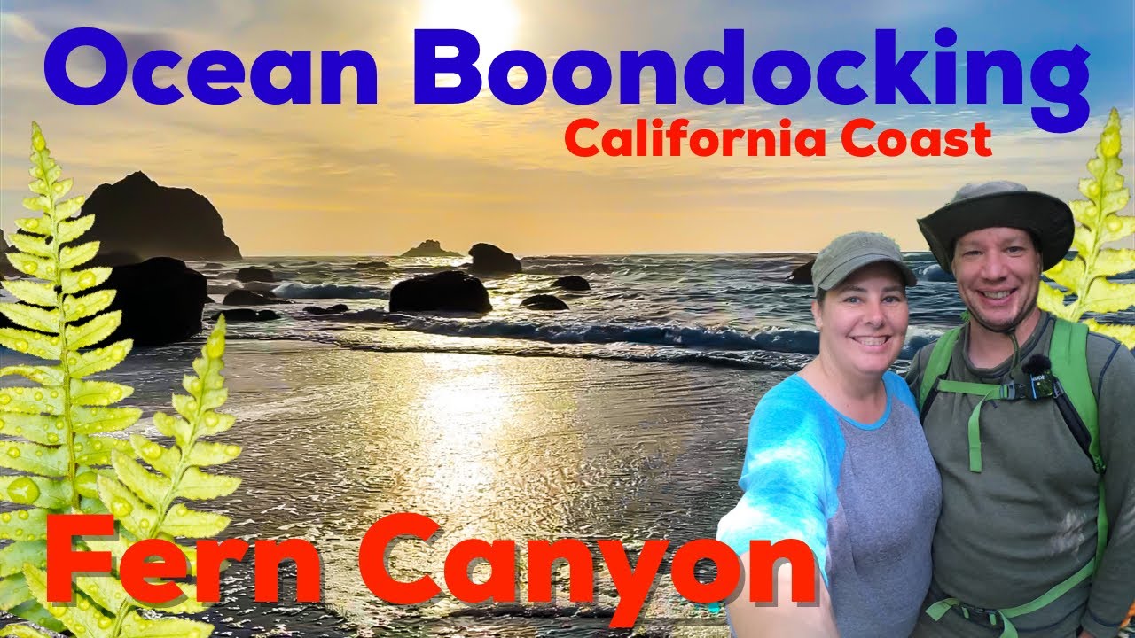 Boondocking on the CALIFORNIA COAST & Hiking EPIC Fern Canyon...the set of Jurassic Park 2