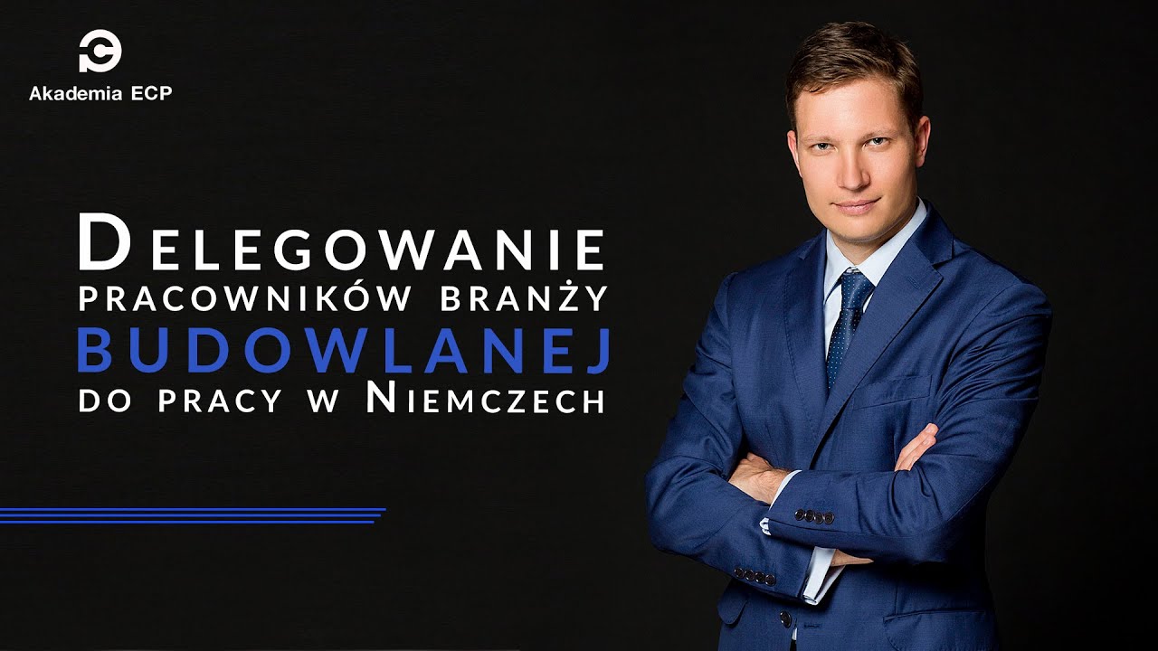 Delegowanie pracowników branży budowlanej do pracy w Niemczech | Po prostu o podatkach