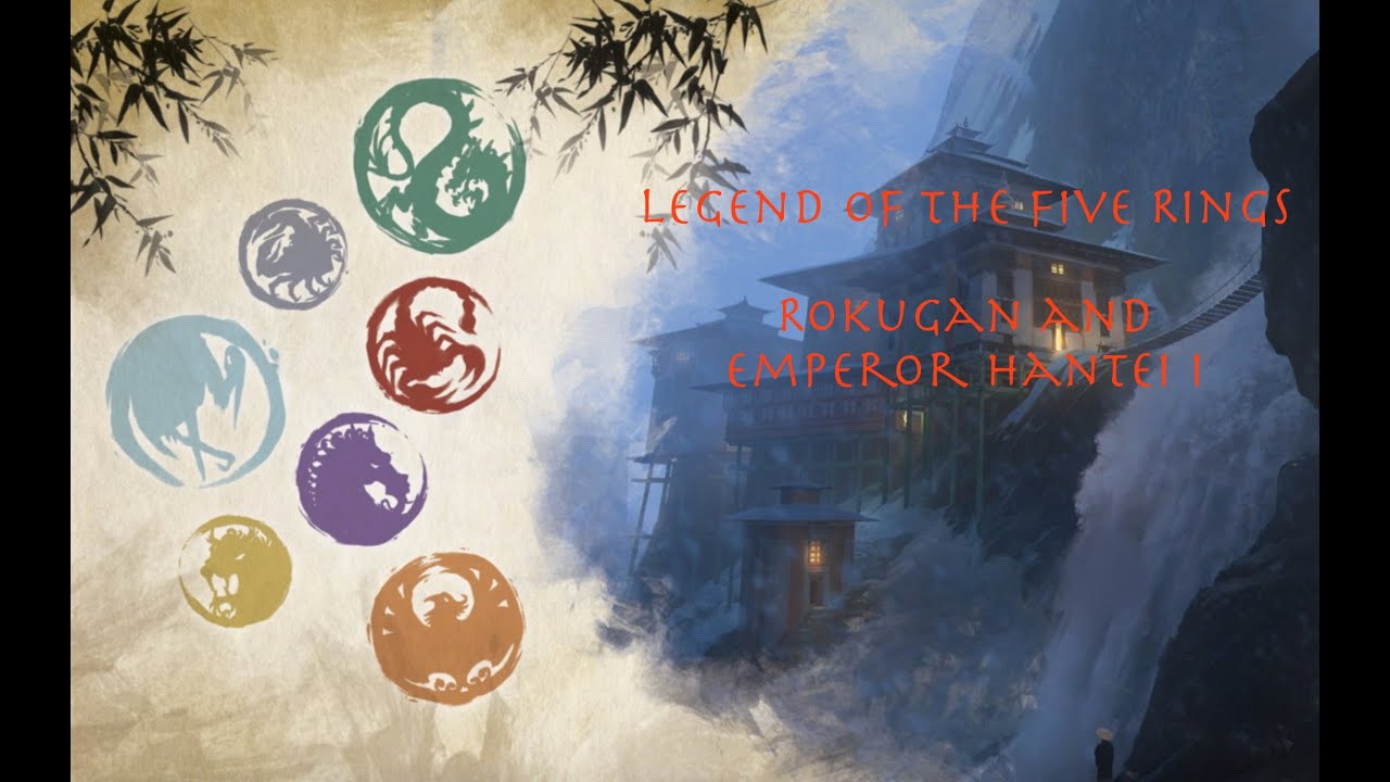 Legend of the Five Rings: Rokugan and Emperor Hantei I