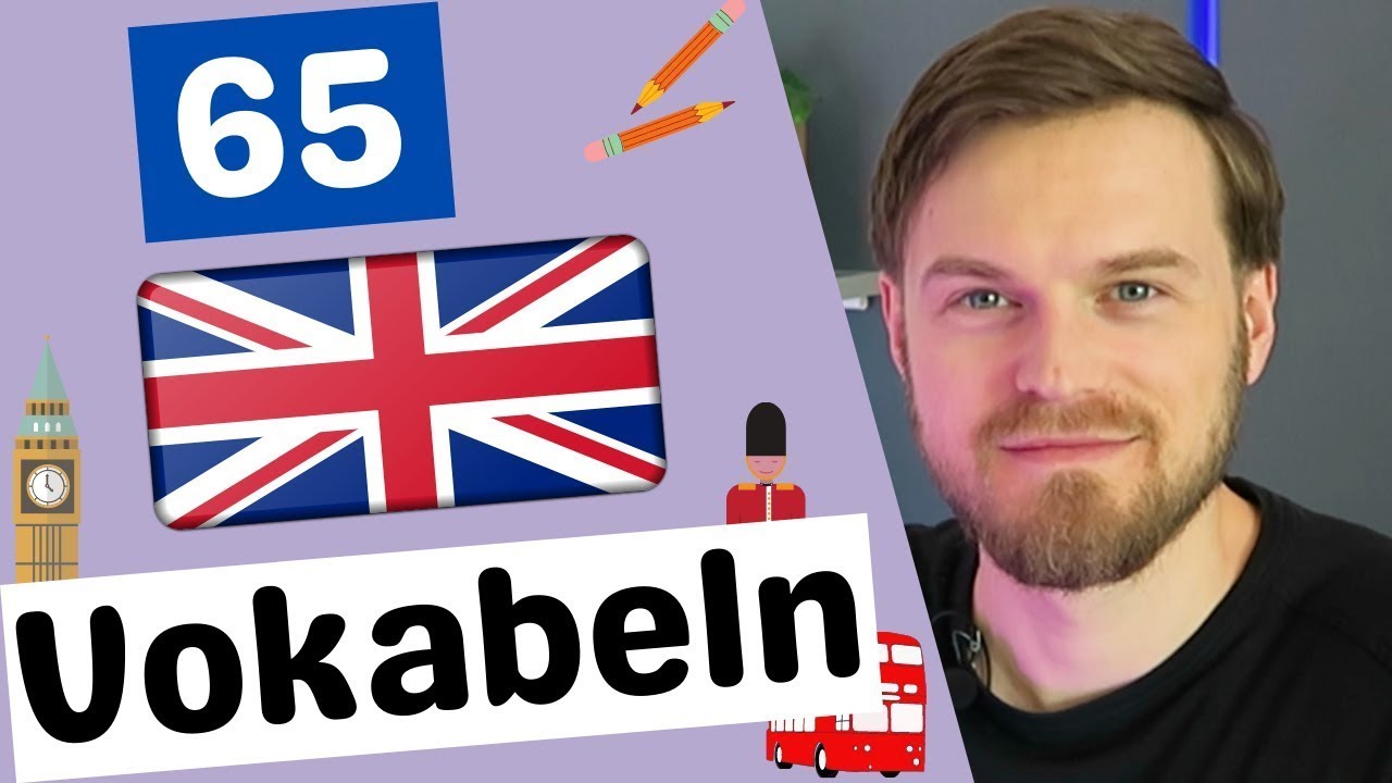 65 Wichtige Englische Vokabeln die du wissen musst! Englisch Lernen für Kinder und Anfänger