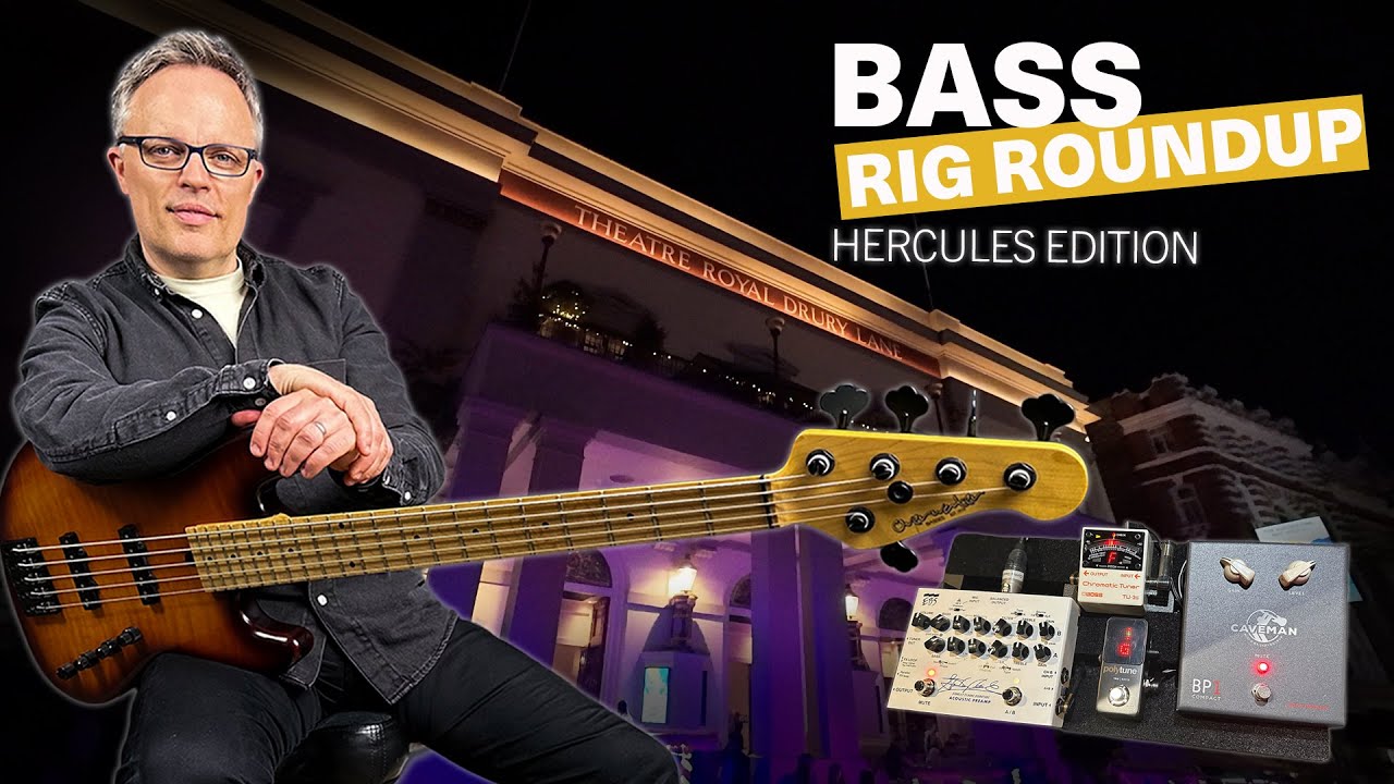 BASS RIG ROUNDUP - HERCULES EDITION