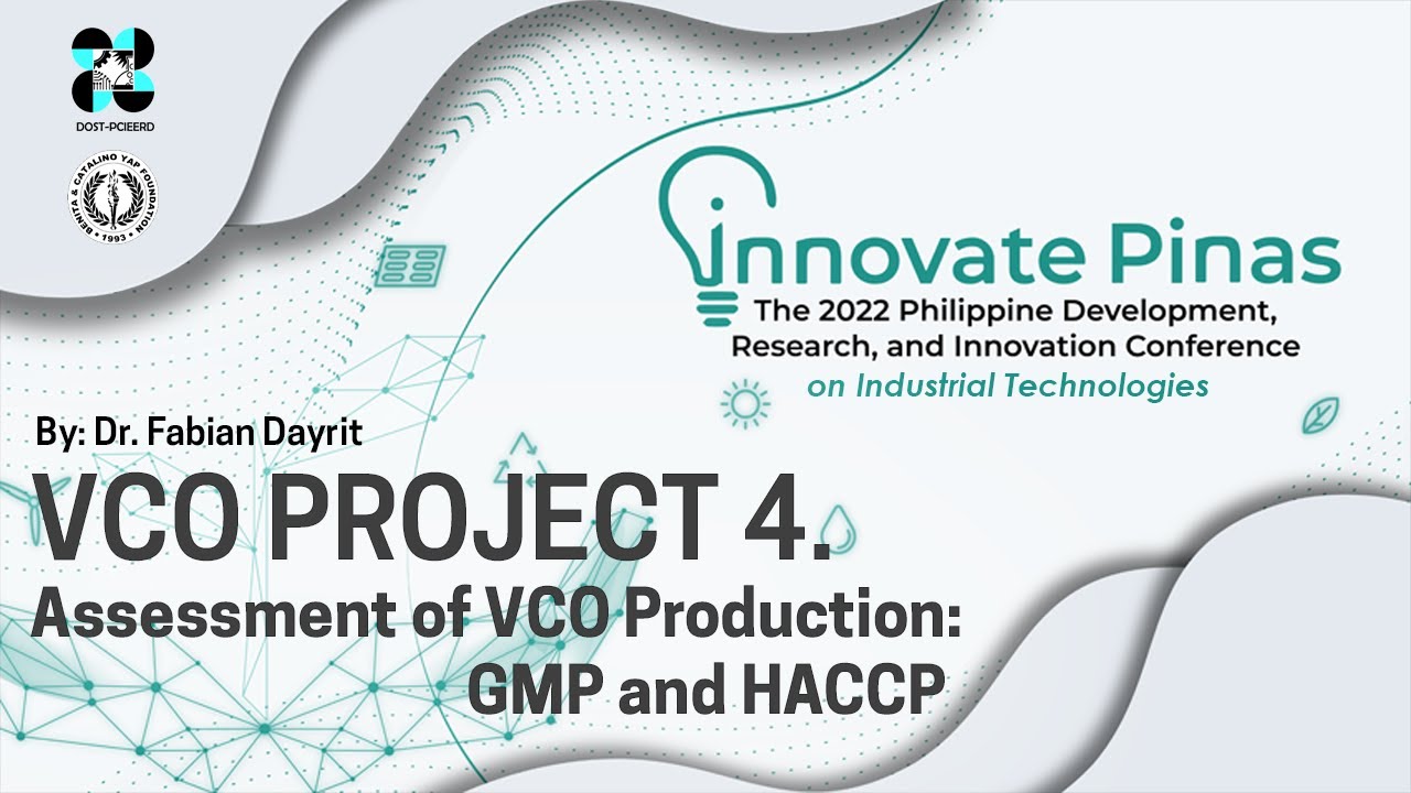 VCO Project 4. Assessment of VCO Production: GMP and HACCP