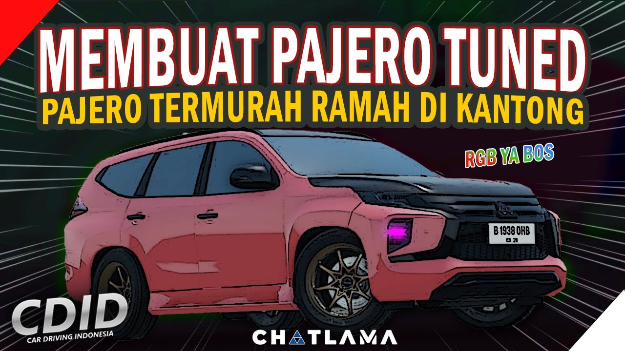 MEMBUAT PAJERO TUNED BUAT YANG GA PUNYA, NO GAMEPASS, CELONG PARAH 🔥🔥 | CAR DRIVING INDONESIA V1.8