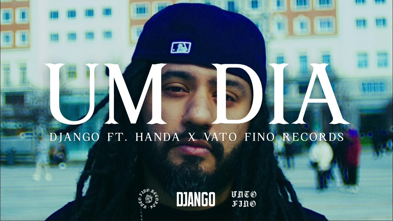 DJANGO FT HANDA - UM DIA (VÍDEO OFICIAL)