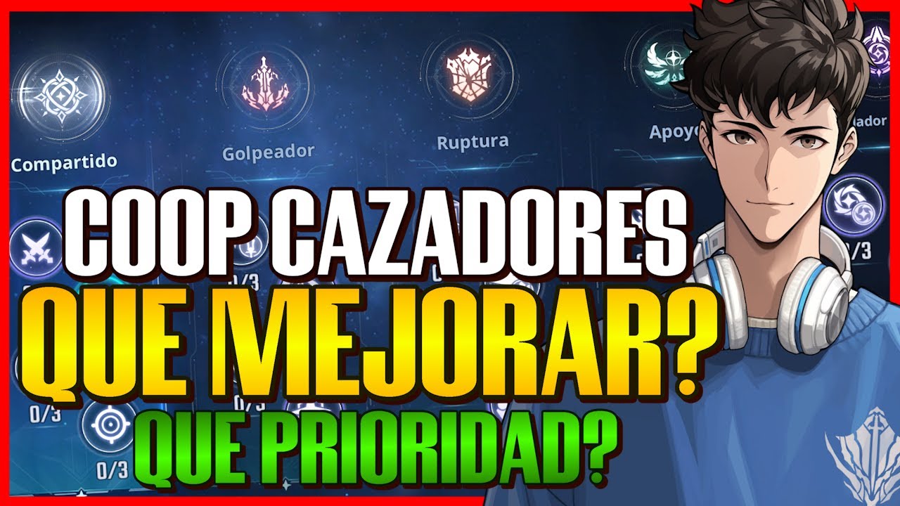 🔸ENTRENAMIENTO COOP CAZADORES🔸La guía MAS COMPLETA🔸Qué subir🔸Qué priorizar🔸Novato/Avanzado🌟SL Arise🌟