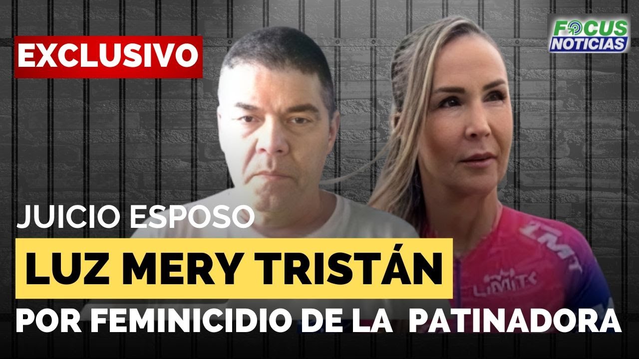 EXCLUSIVO | Audiencia Caso FEMINICIDIO Patinadora LUZ MERY TRISTÁN - Juicio ANDRÉS RICCI #FocusNotic