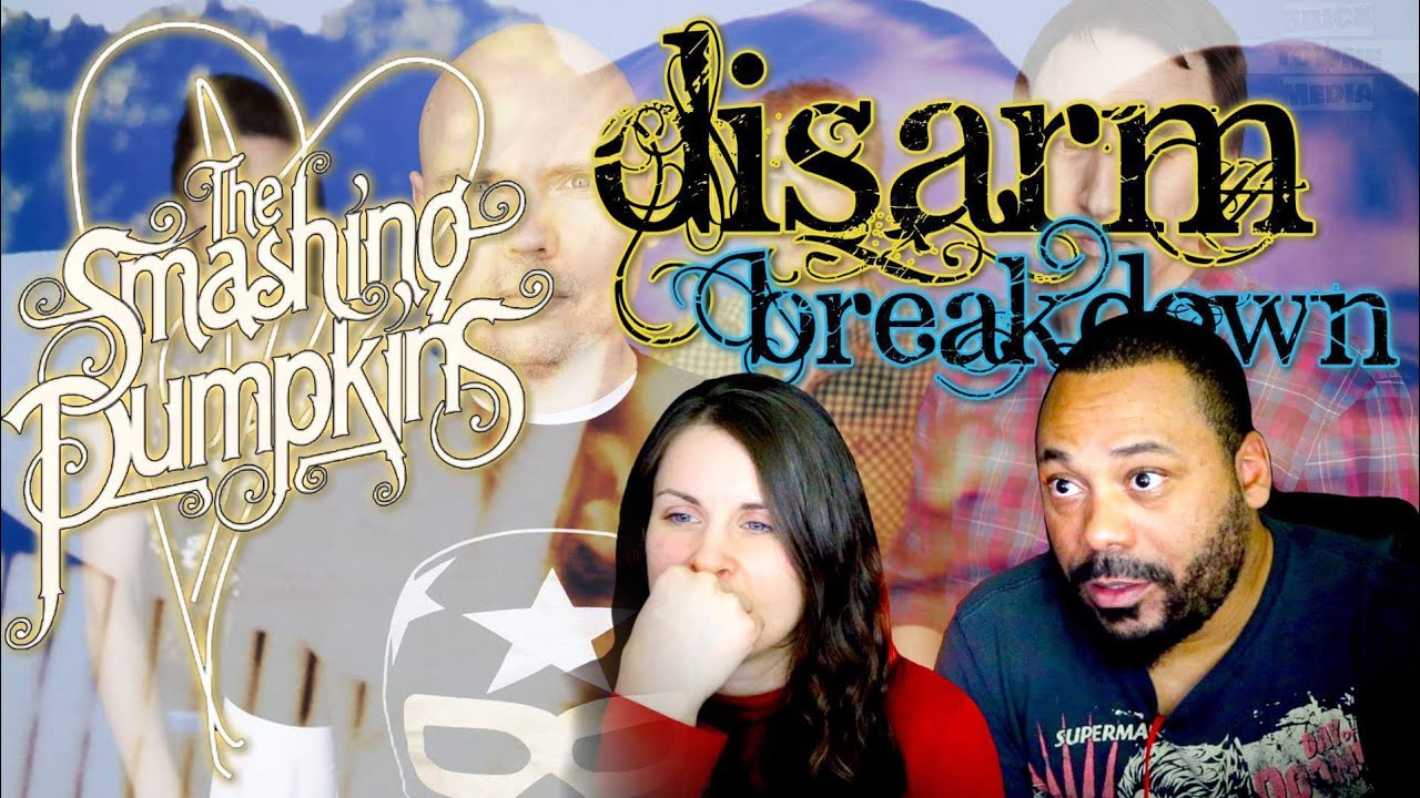 SMASHING PUMPKINS Disarm Reaction!!!