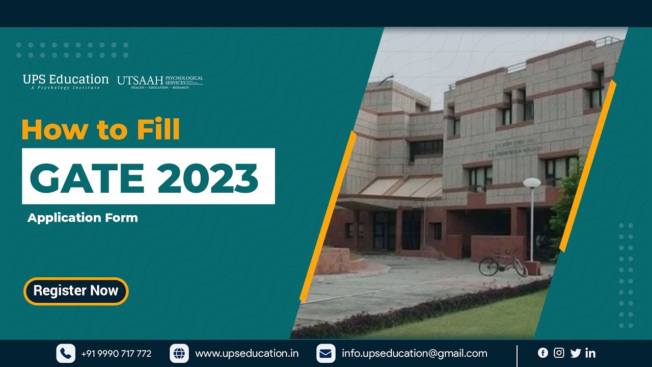 How to fill GATE 2023 Application form | UPS Education | GATE Application 2023