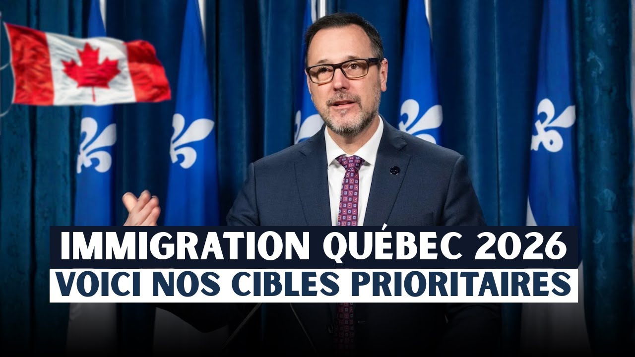 IMMIGRATION QU&Eacute;BEC : PLANIFICATIONS Des CIBLES 2026 pour Immigration Canada 🇨🇦