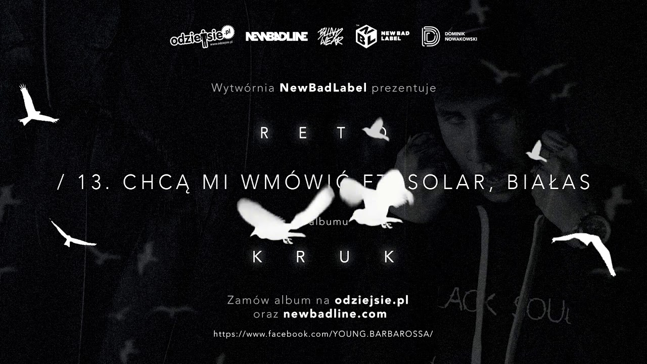 ReTo ft. Solar, Białas - CHCĄ MI WM&Oacute;WIĆ (prod. Kubi Producent)