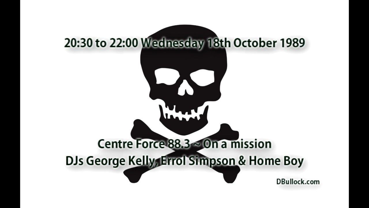Centre Force 88.3 ~ 18/10/1989 ~ Bow Pirate Radio [R069]