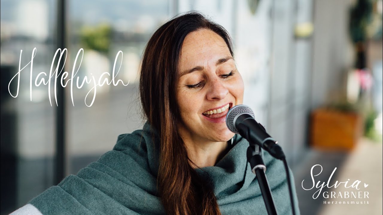 Hallelujah ( Leonard  Cohen ) - Taufe - Cover by Sylvia Grabner