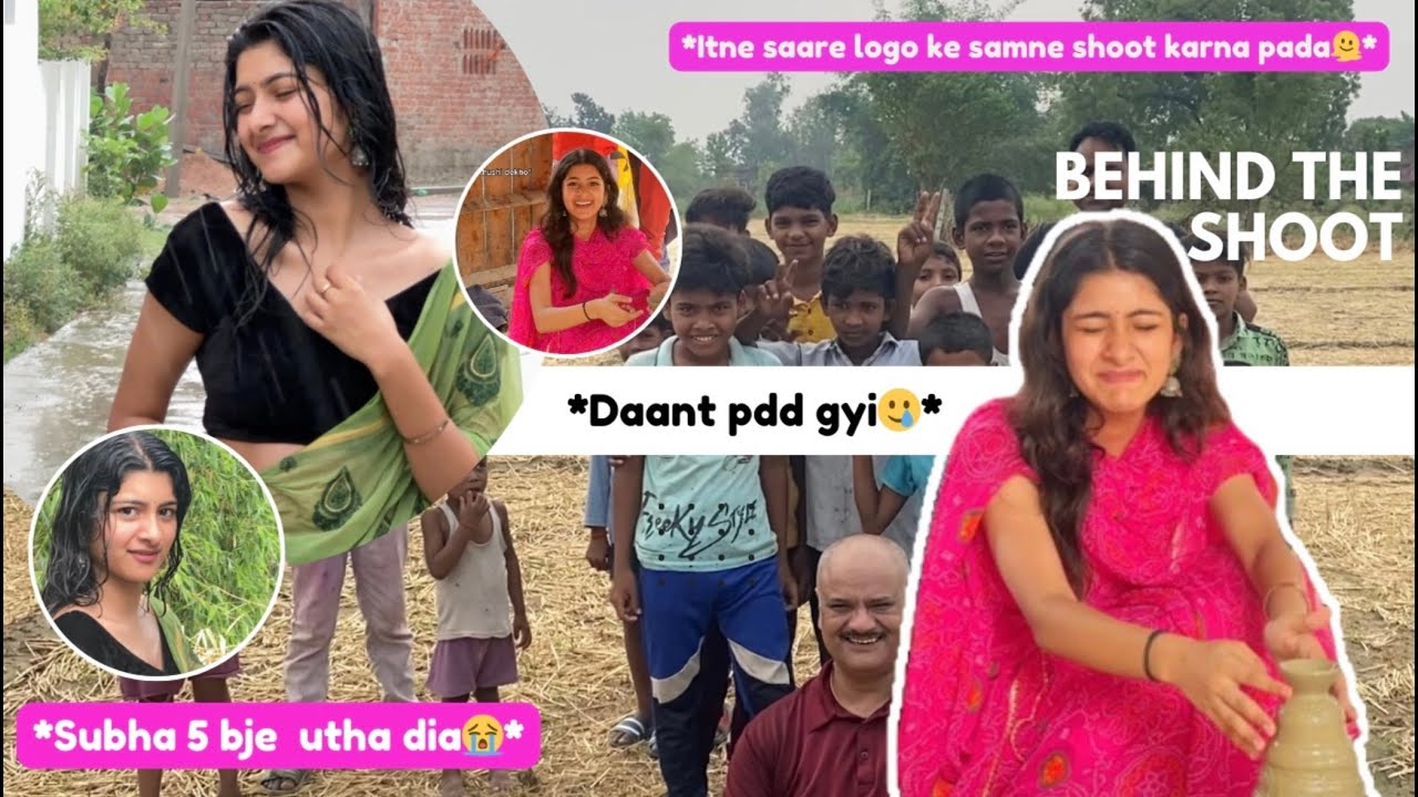 Struggles behind shooting Reels in gaon📸😂 |Aradhya Singh|