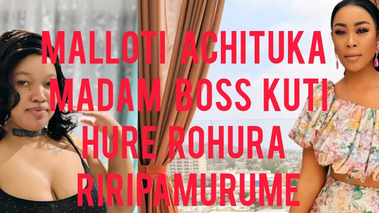Malloti achituka Madam boss kuti ihure rohura riripamurume pliz subscribe for more videos 