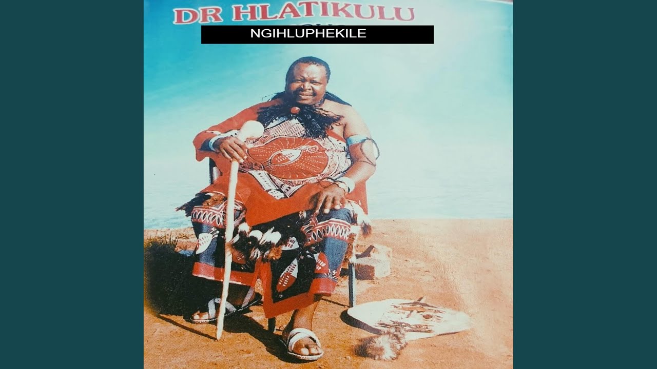 NGIHLUPHEKILE