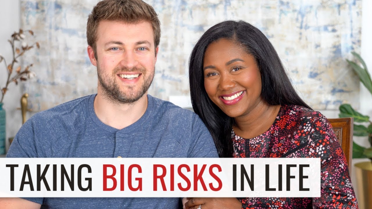 5 Risks We've Taken  In Life That Have Paid Off  Big Time