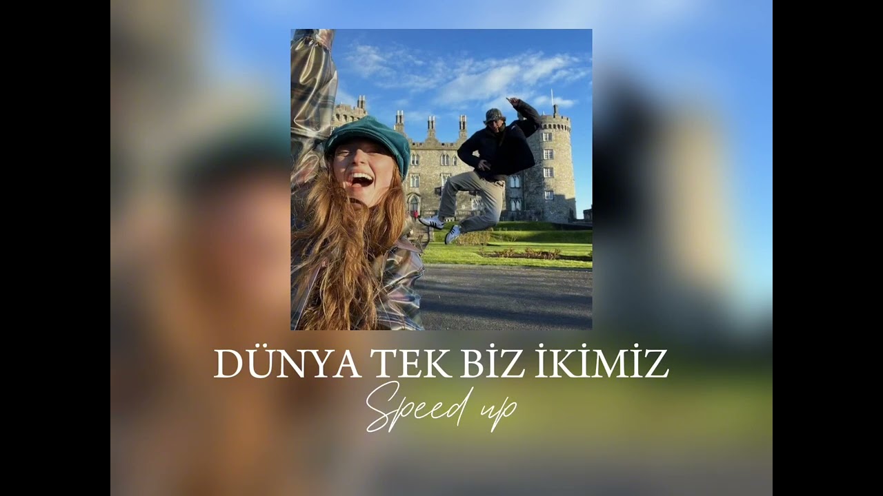 Model - Dünya tek biz ikimiz /speed up/