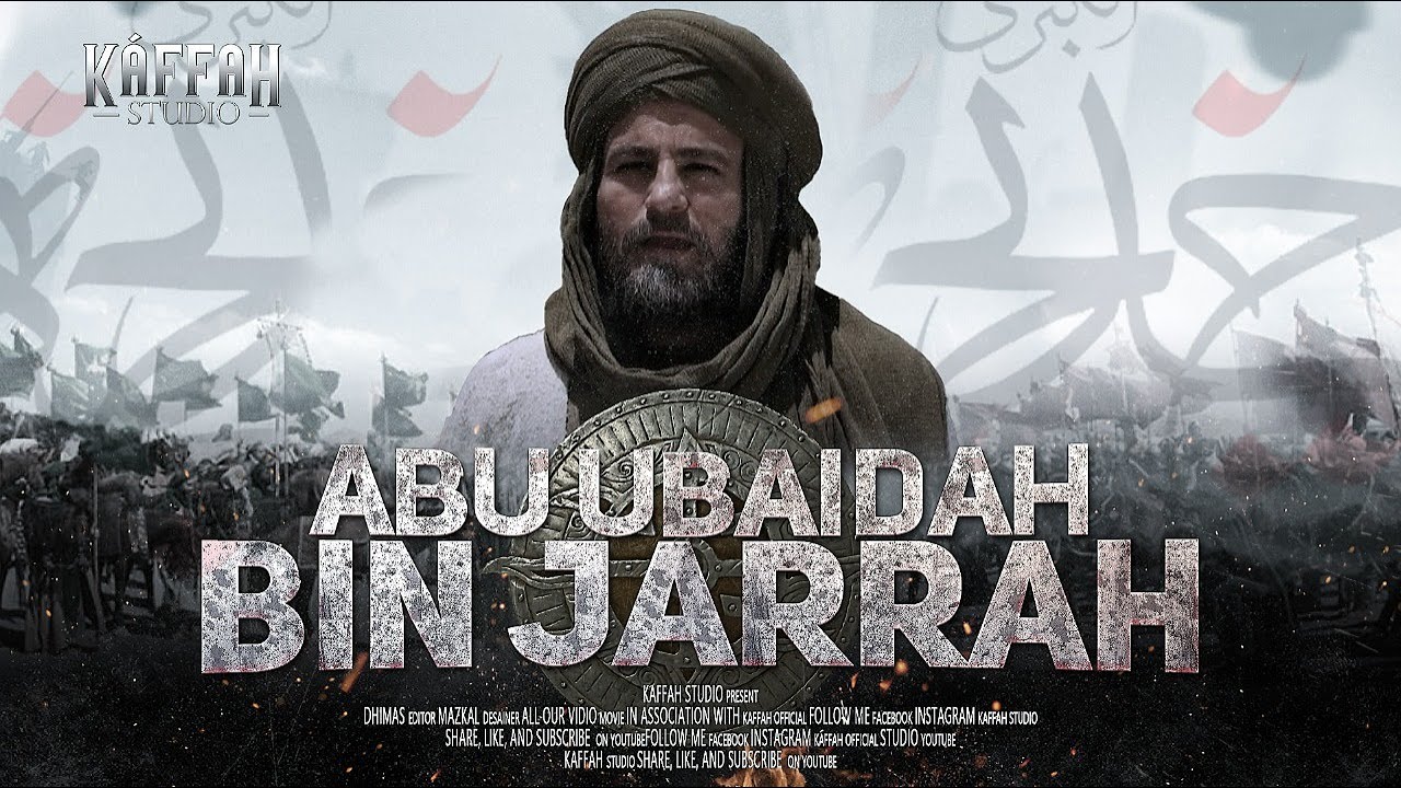 Kisah Abu Ubaidah Ibn Jarrah Mengganti Khalid Bin Walid