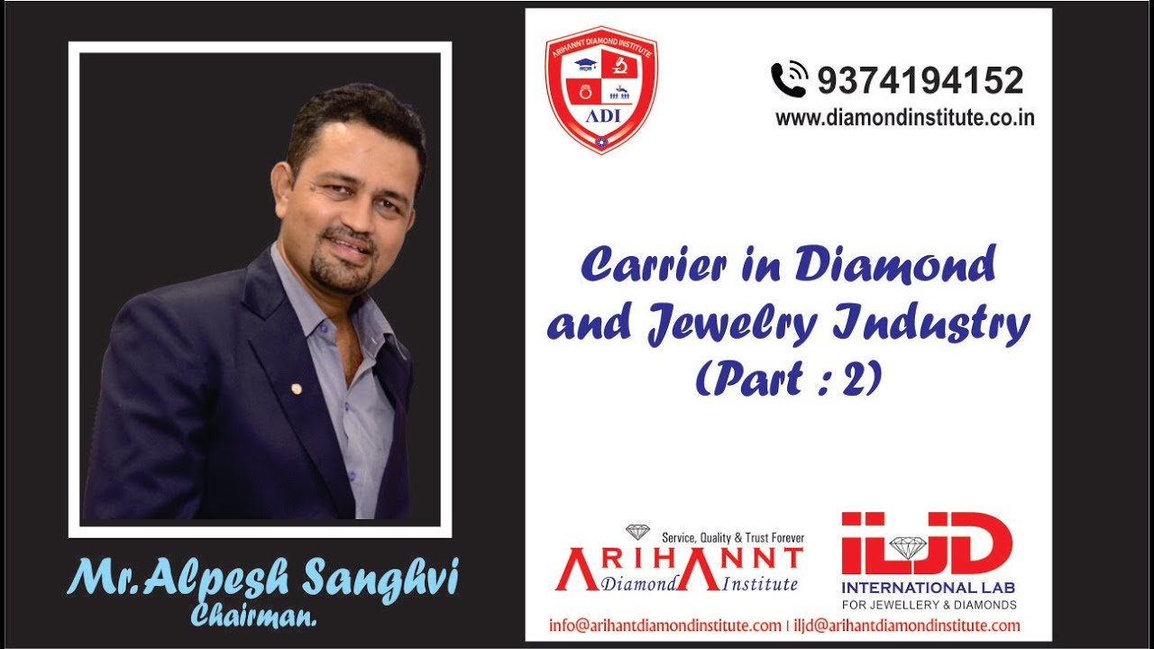 Carrier in Diamond & Jewellery Industry (PART-2)