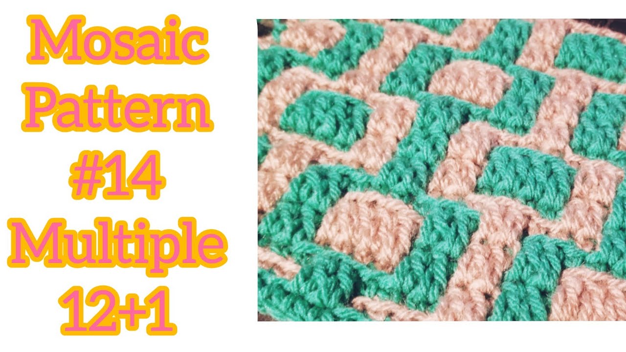 Overlay Mosaic Crochet Pattern #14 - Easy Beginner Friendly Mosaic Crochet