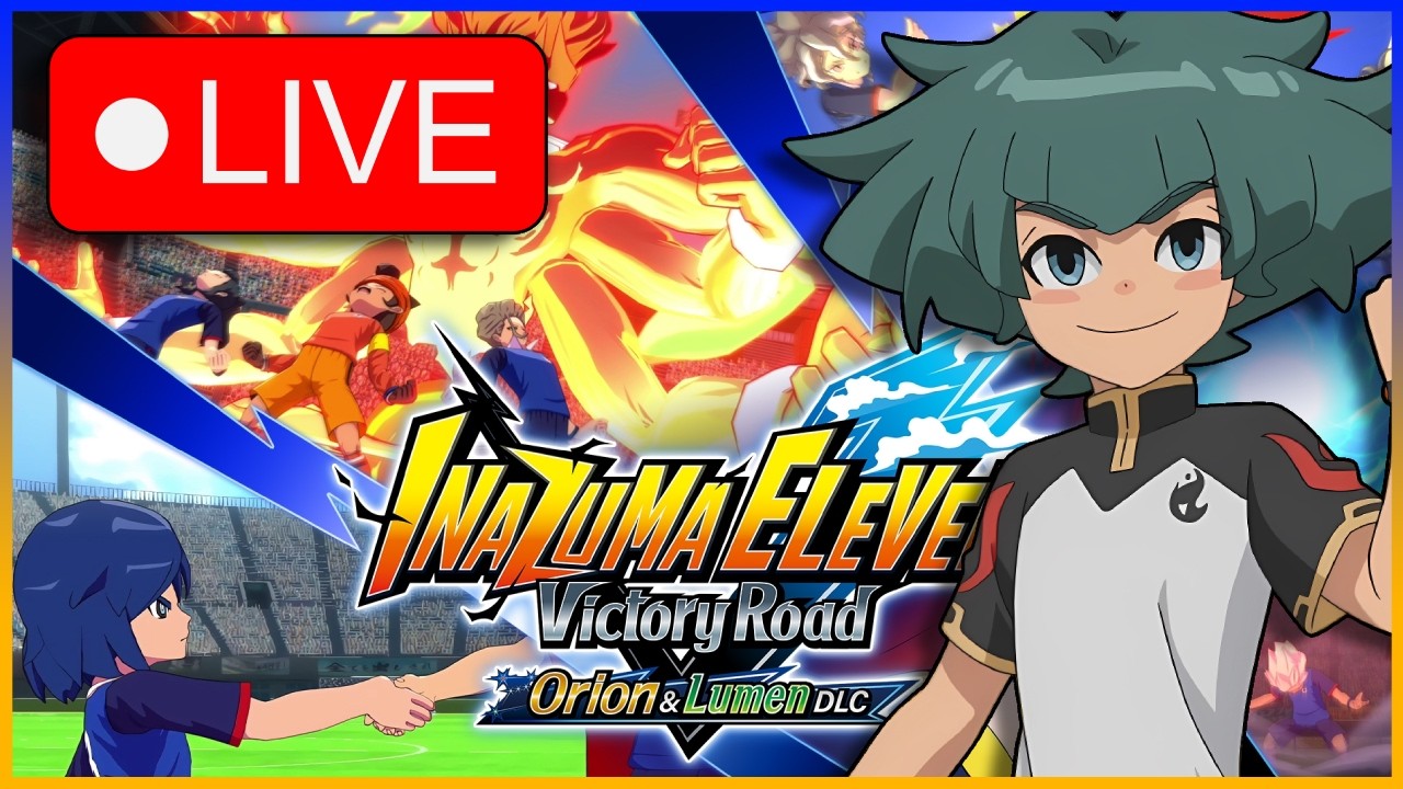 Insane Balance Changes! [Inazuma Eleven Victory Road Orion DLC] LIVE 🔴