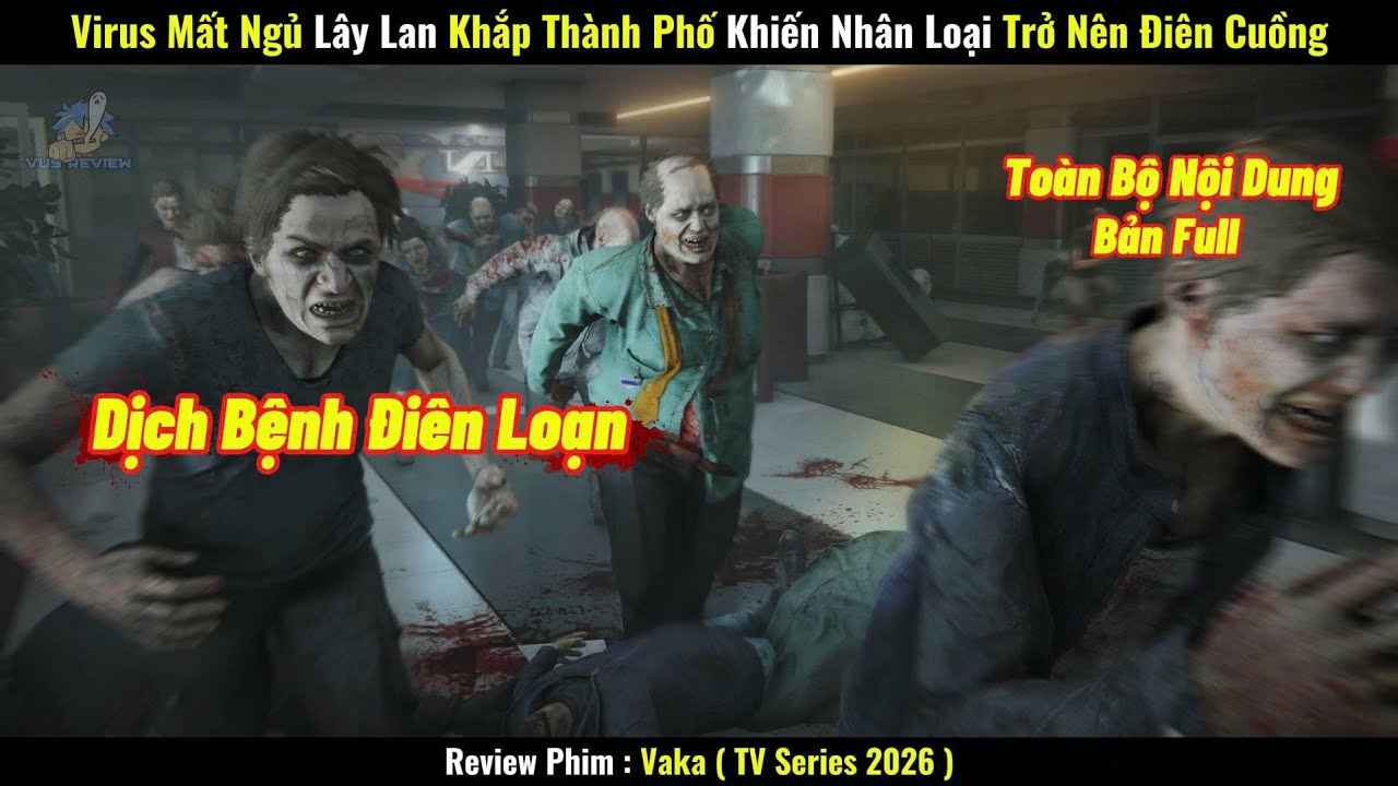 [Review Phim] Virus Mất Ngủ Lây Lan Khắp Thành Phố Khiến Nhân Loại Trở Nên Điên Cuồng