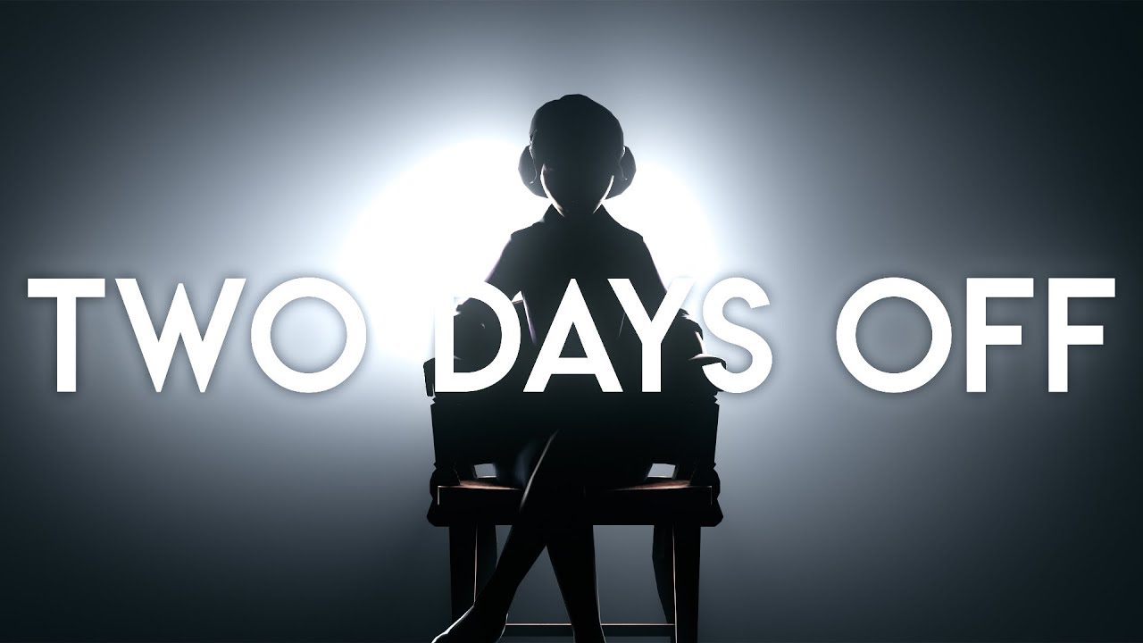 Two Days Off (SFM)