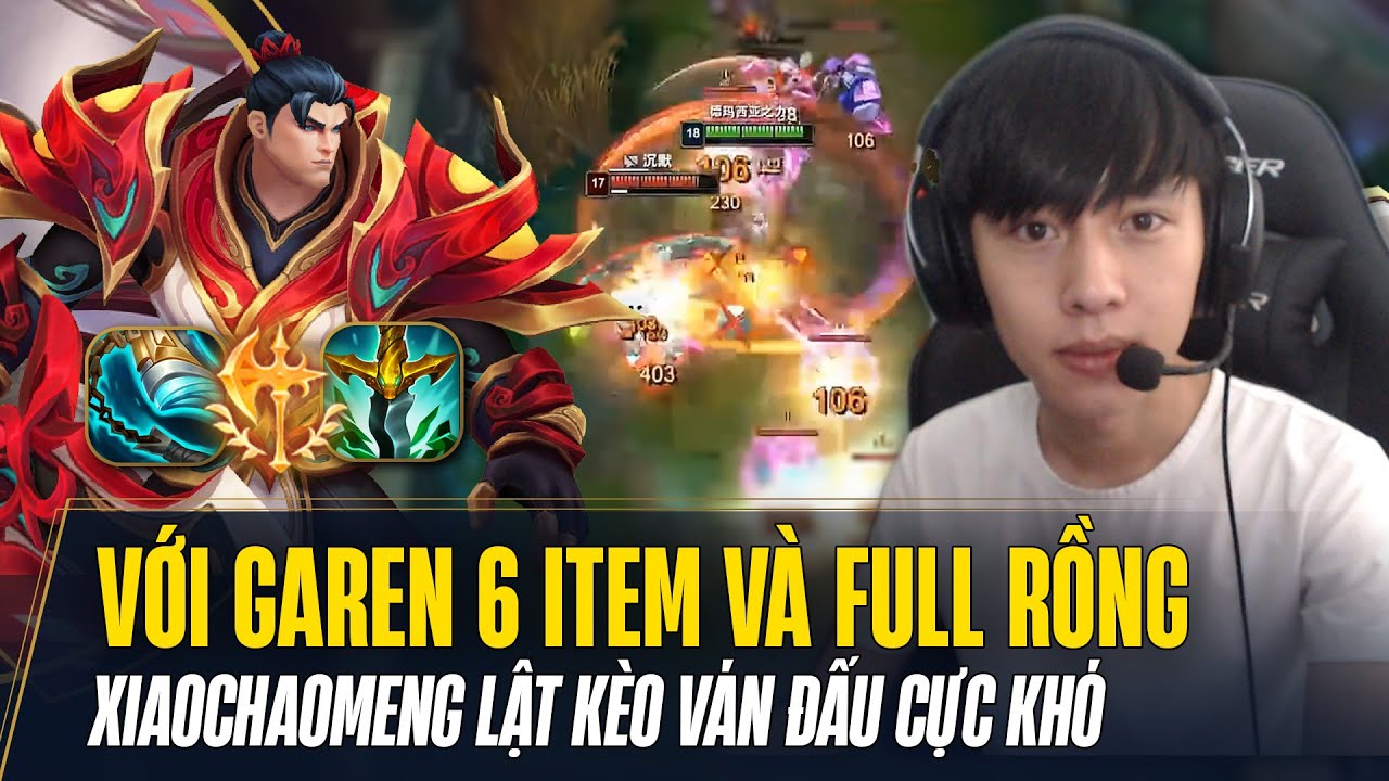 XIAO CHAO MENG THỂ HIỆN SỨC MẠNH TUYỆT ĐỐI CỦA GAREN 6 MÓN LINH HỒN RỒNG LỬA VÀ RỒNG NGÀN TUỔI