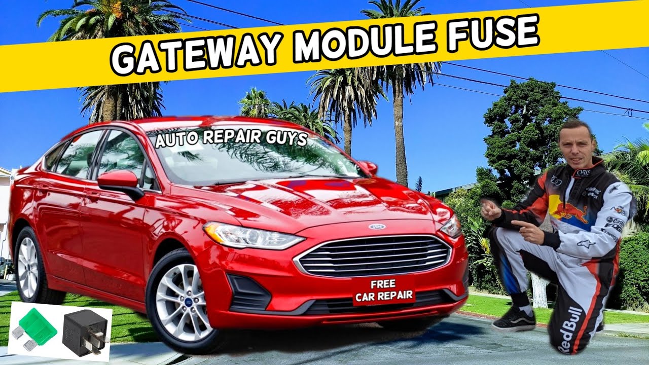 FORD FUSION GATEWAY MODULE FUSE  2013 2014 2015 2016 2017 2018 2019 2020