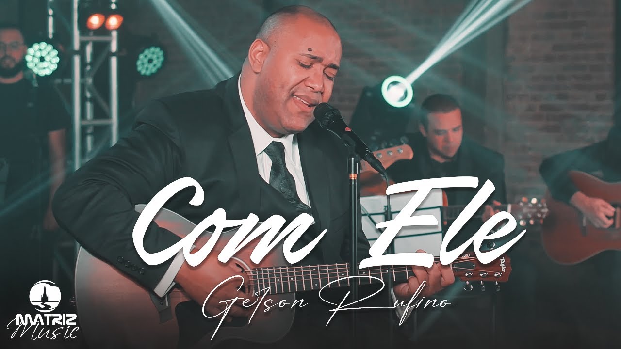 @GersonRufinoOficial - Com Ele 