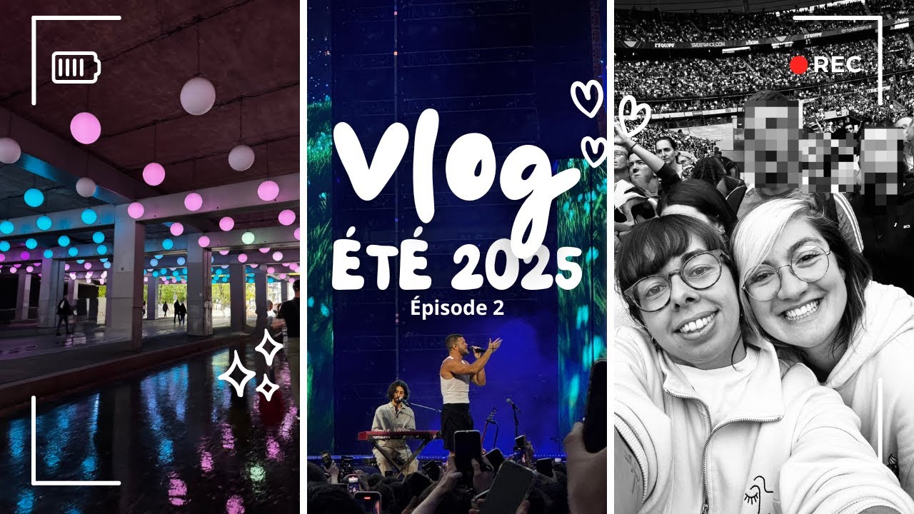 Vlog été 2025 : Episode 2 - Concert Imagine Dragons au stade de France + retour chez Chloé